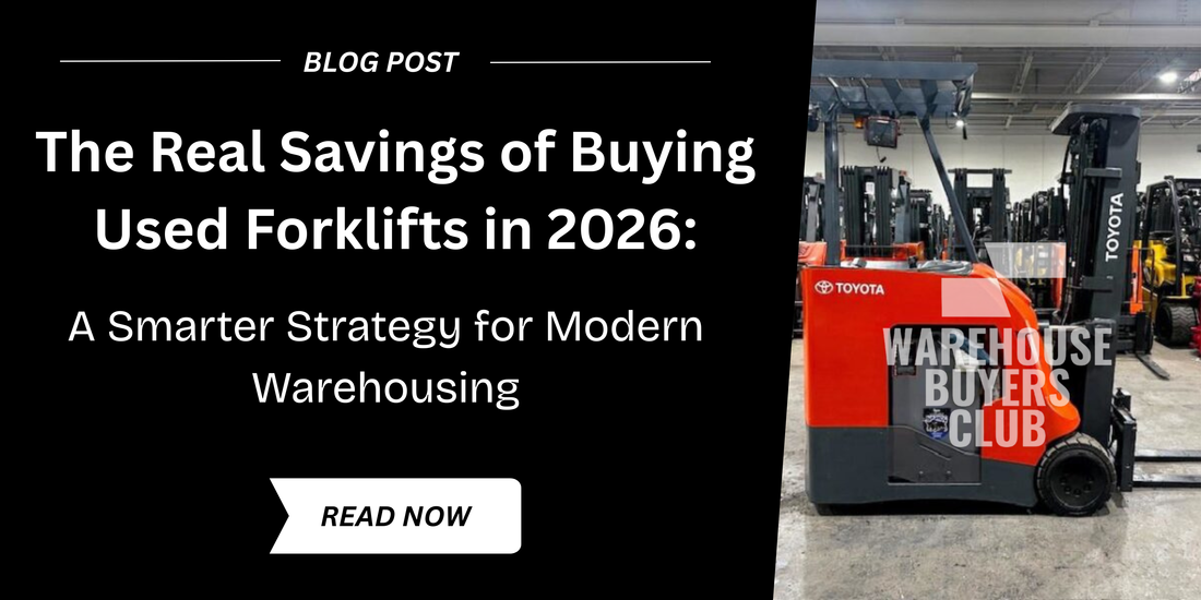 𝐔𝐬𝐞𝐝 𝐅𝐨𝐫𝐤𝐥𝐢𝐟𝐭𝐬 𝐢𝐧 2026: 𝐑𝐞𝐚𝐥 𝐂𝐨𝐬𝐭 𝐒𝐚𝐯𝐢𝐧𝐠𝐬 𝐟𝐨𝐫 𝐒𝐦𝐚𝐫𝐭 𝐖𝐚𝐫𝐞𝐡𝐨𝐮𝐬𝐞𝐬